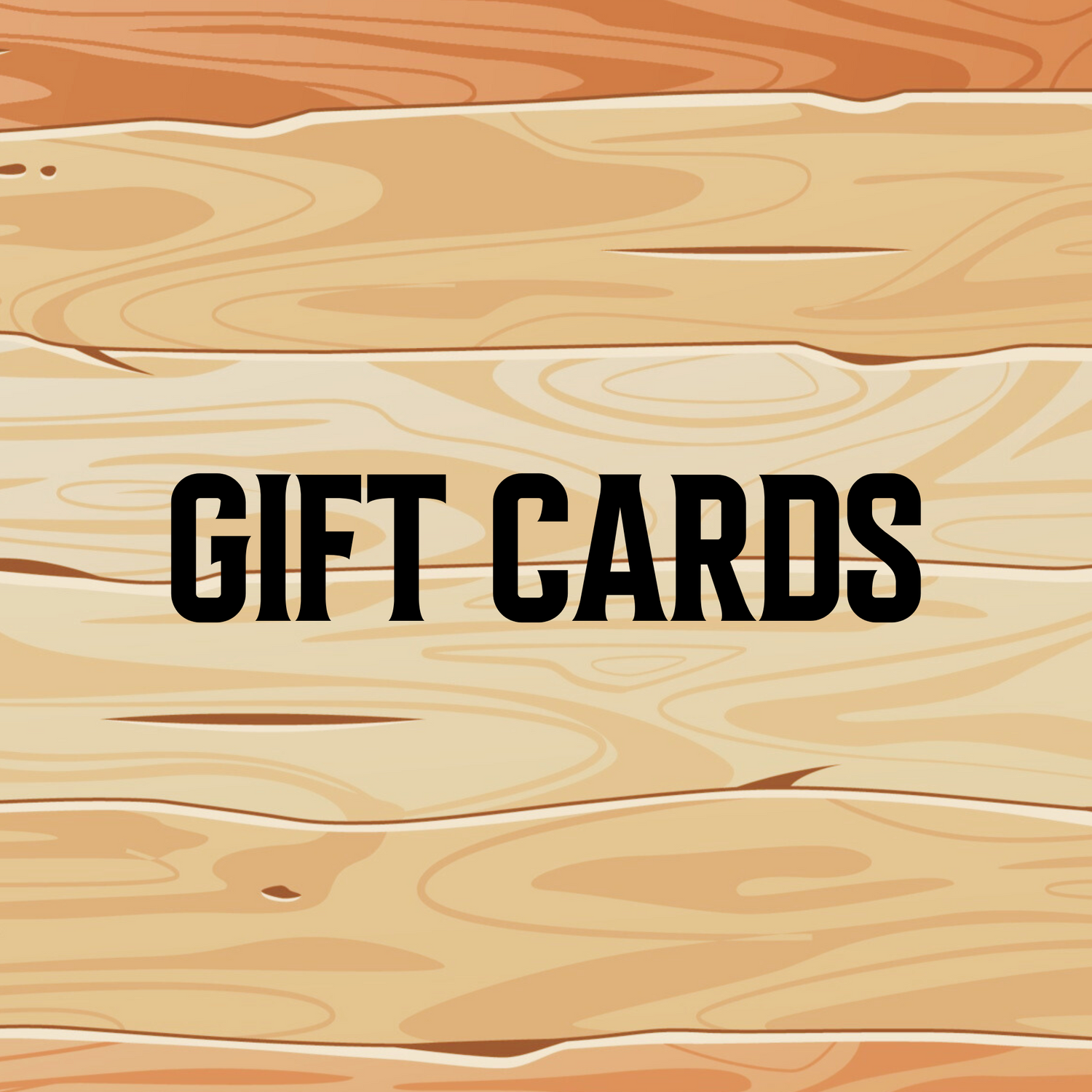 GIFT CARDS