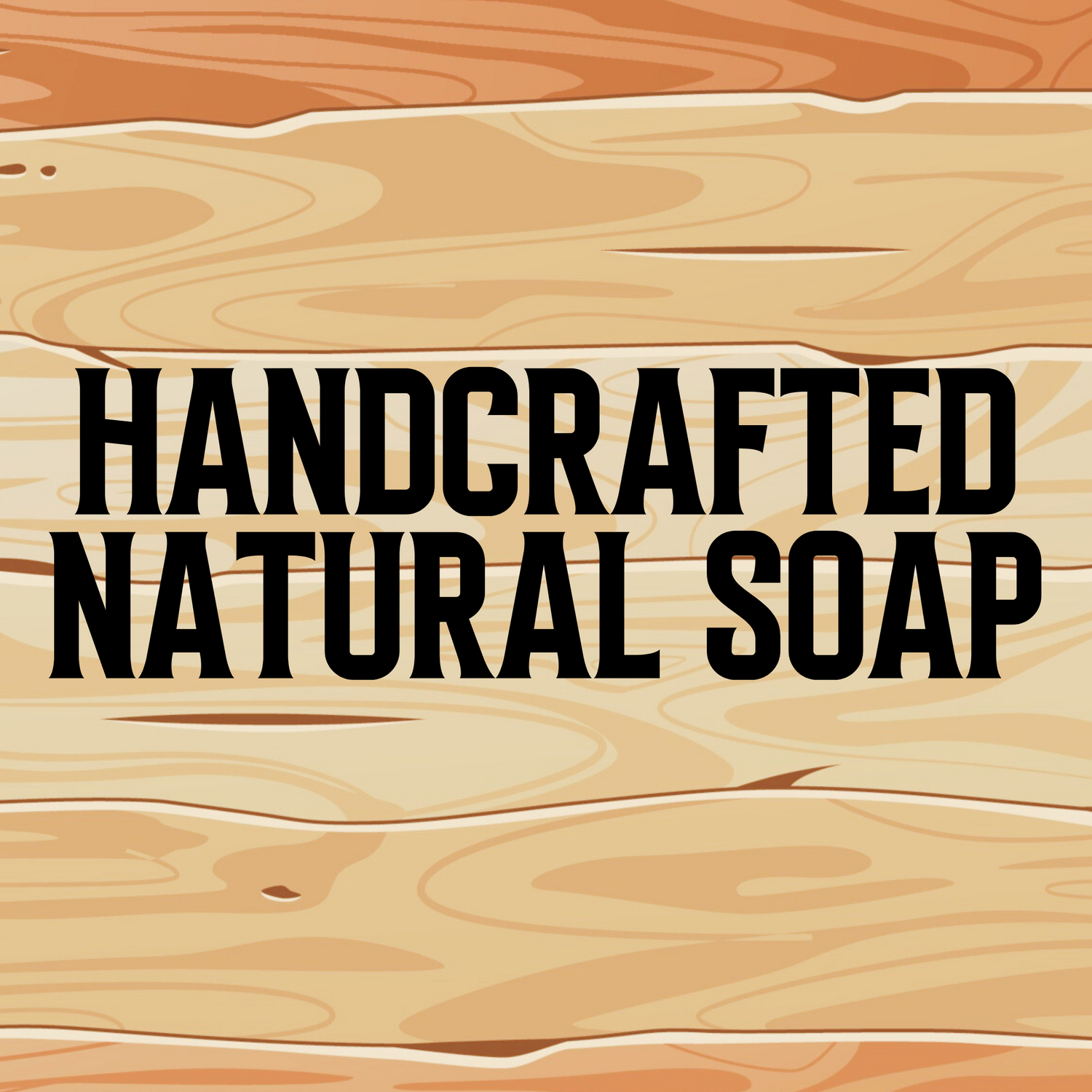 HANDCRAFTED NATURAL SOAP